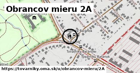 Obrancov mieru 2A, Tovarníky