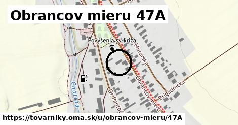 Obrancov mieru 47A, Tovarníky