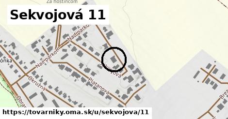 Sekvojová 11, Tovarníky