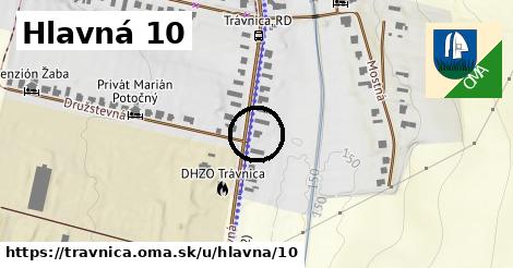 Hlavná 10, Trávnica