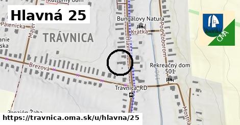 Hlavná 25, Trávnica