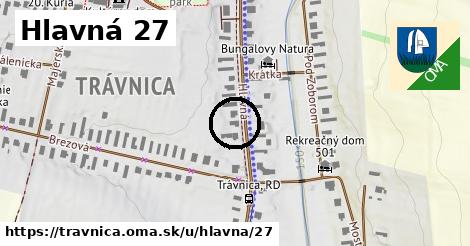 Hlavná 27, Trávnica