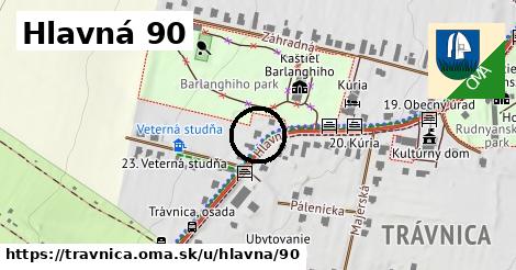 Hlavná 90, Trávnica