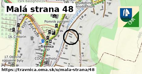 Malá strana 48, Trávnica