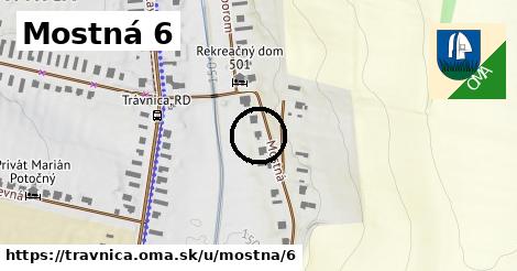 Mostná 6, Trávnica