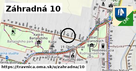 Záhradná 10, Trávnica