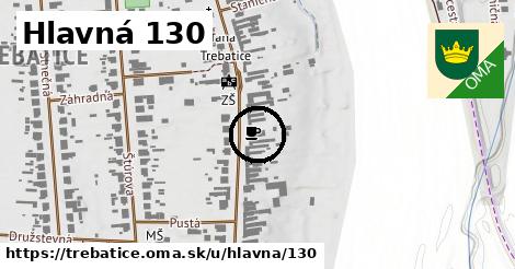 Hlavná 130, Trebatice