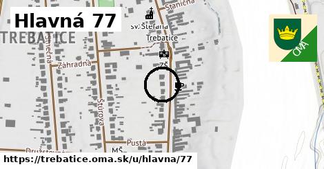 Hlavná 77, Trebatice