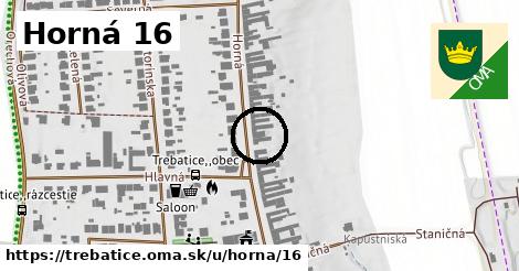 Horná 16, Trebatice