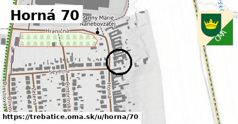 Horná 70, Trebatice