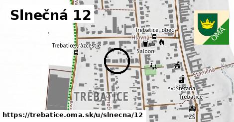 Slnečná 12, Trebatice