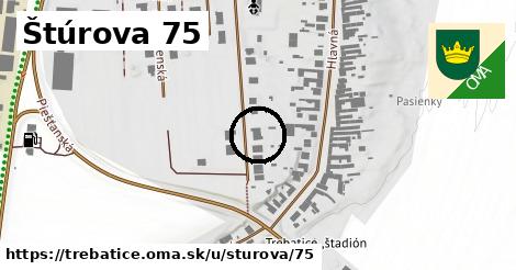 Štúrova 75, Trebatice