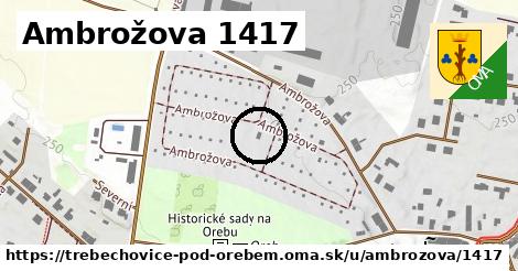 Ambrožova 1417, Třebechovice pod Orebem