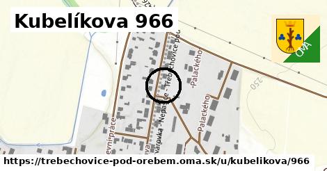 Kubelíkova 966, Třebechovice pod Orebem