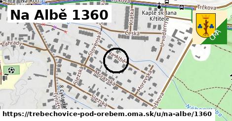 Na Albě 1360, Třebechovice pod Orebem