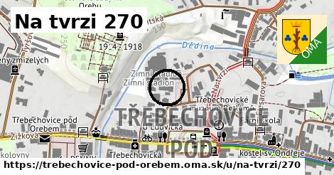 Na tvrzi 270, Třebechovice pod Orebem