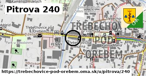 Pitrova 240, Třebechovice pod Orebem