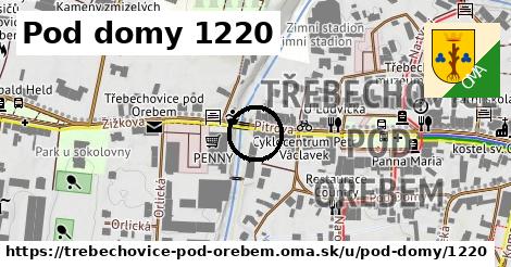 Pod domy 1220, Třebechovice pod Orebem