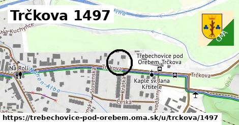 Trčkova 1497, Třebechovice pod Orebem