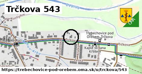 Trčkova 543, Třebechovice pod Orebem