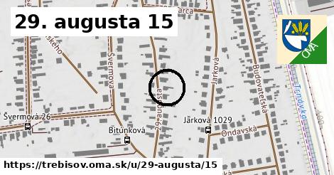 29. augusta 15, Trebišov