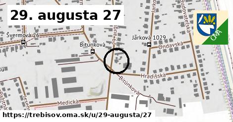 29. augusta 27, Trebišov