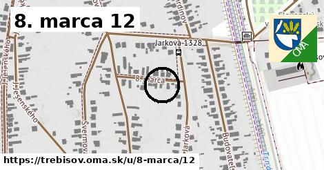 8. marca 12, Trebišov