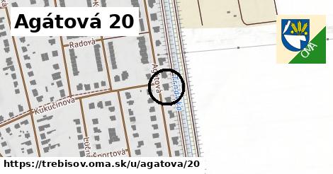 Agátová 20, Trebišov