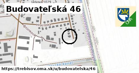 Budovateľská 46, Trebišov