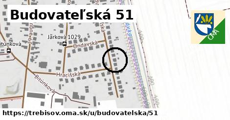 Budovateľská 51, Trebišov