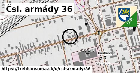 Čsl. armády 36, Trebišov