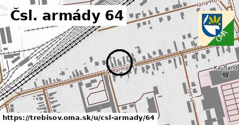 Čsl. armády 64, Trebišov