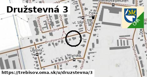 Družstevná 3, Trebišov