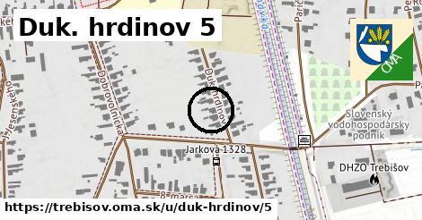 Duk. hrdinov 5, Trebišov