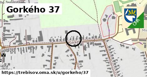 Gorkého 37, Trebišov