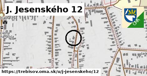 J. Jesenského 12, Trebišov