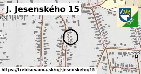 J. Jesenského 15, Trebišov