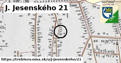 J. Jesenského 21, Trebišov