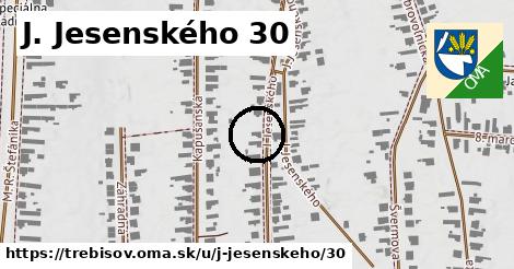 J. Jesenského 30, Trebišov