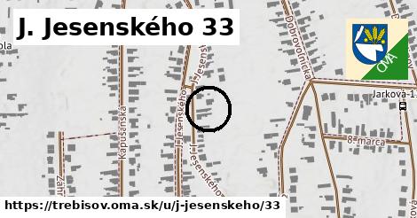 J. Jesenského 33, Trebišov