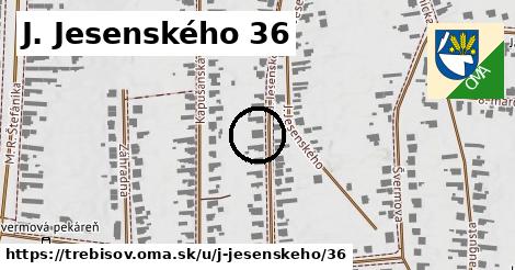 J. Jesenského 36, Trebišov