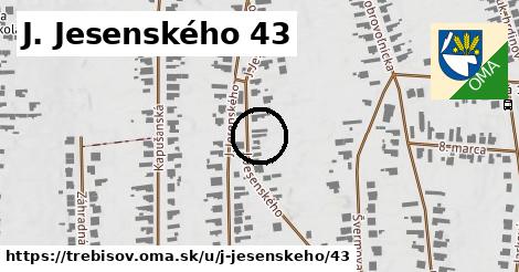 J. Jesenského 43, Trebišov