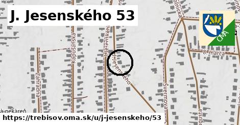 J. Jesenského 53, Trebišov