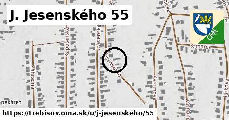 J. Jesenského 55, Trebišov