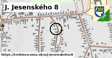 J. Jesenského 8, Trebišov