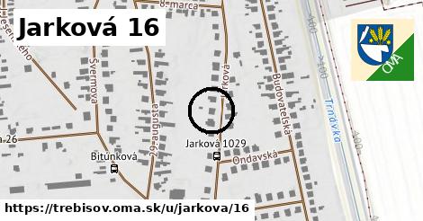 Jarková 16, Trebišov