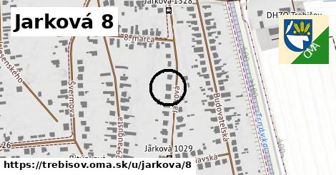 Jarková 8, Trebišov