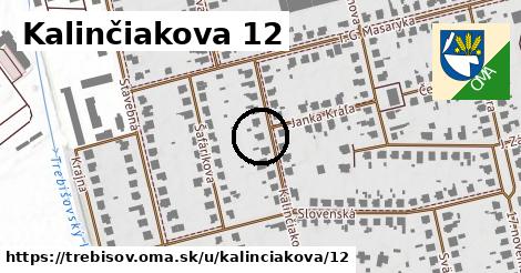 Kalinčiakova 12, Trebišov