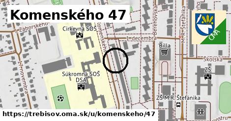 Komenského 47, Trebišov