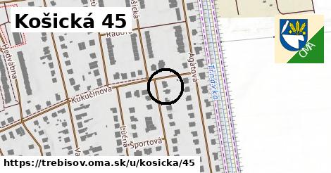 Košická 45, Trebišov